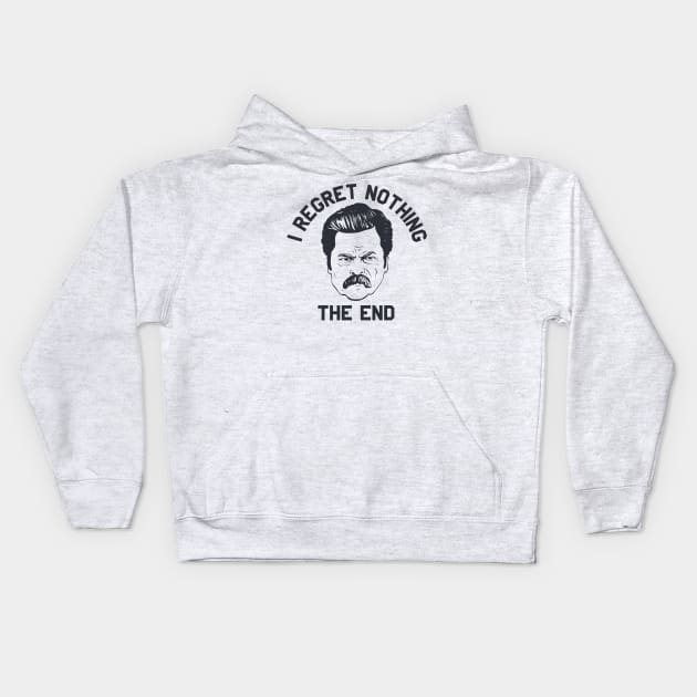 Ron Swanson Parks and Rec I regret nothing Kids Hoodie by stayfrostybro